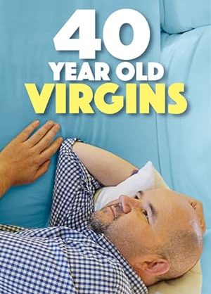 Poster of 40 Year Old Virgins