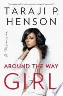 cover of Around The Way Girl: A Memoir