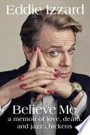 cover of Believe Me: A Memoir of Love