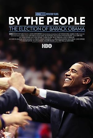 Poster of By the People: The Election of Barack Obama