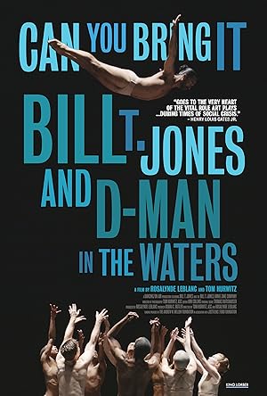 Poster of Can You Bring It: Bill T. Jones and D-Man in the Waters