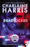 cover of Deadlocked: A Sookie Stackhouse Novel