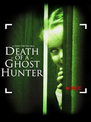 Poster of Death of a Ghost Hunter