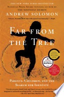 cover of Far From the Tree: Parents