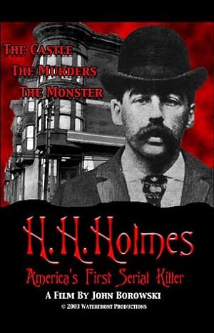 Poster of H.H. Holmes: America's First Serial Killer