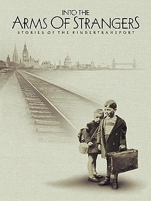 Poster of Into the Arms of Strangers: Stories of the Kindertransport