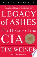 cover of Legacy of Ashes: The History of the CIA