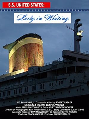 Poster of SS United States: Lady in Waiting