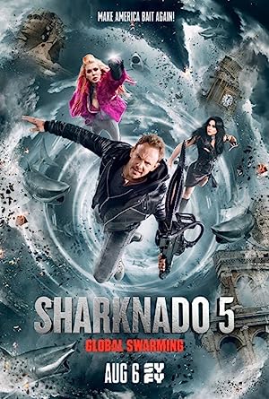 Poster of Sharknado 5: Global Swarming