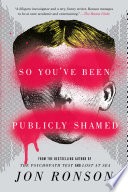 cover of So You've Been Publicly Shamed