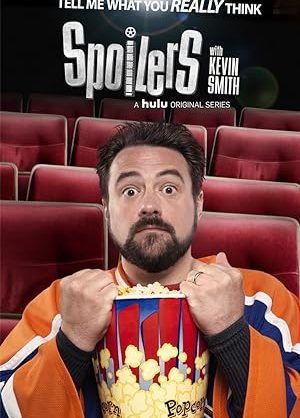 Poster of Spoilers with Kevin Smith