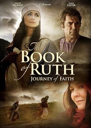 Poster of The Book of Ruth: Journey of Faith