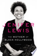 cover of The Mother of Black Hollywood: A Memoir