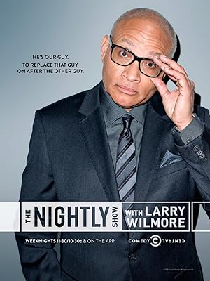 Poster of The Nightly Show with Larry Wilmore