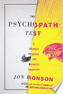 cover of The Psychopath Test: A Journey Through The Madness Industry