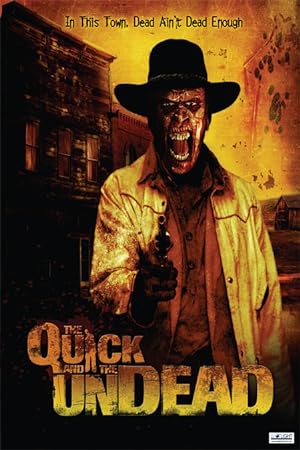 Poster of The Quick and the Undead