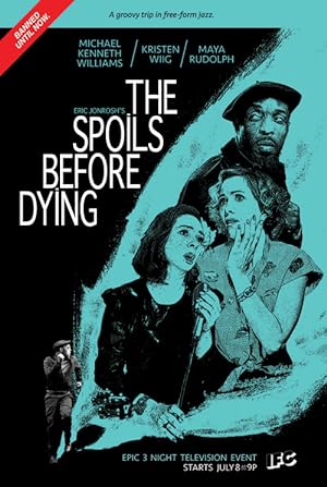 Poster of The Spoils Before Dying