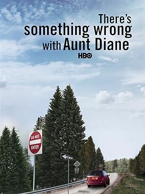 Poster of There's Something Wrong with Aunt Diane