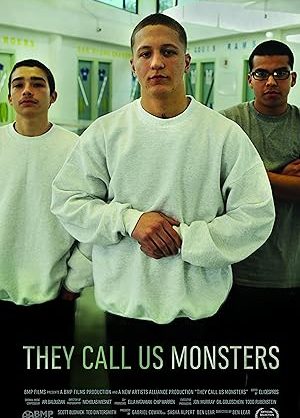 Poster of They Call Us Monsters