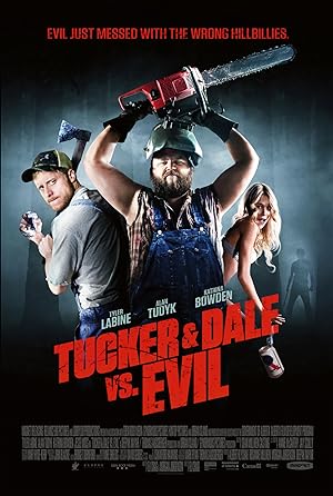 Poster of Tucker and Dale vs. Evil