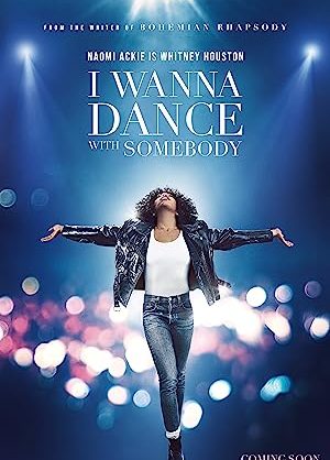 Poster of Whitney Houston: I Wanna Dance With Somebody