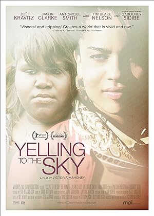 Poster of Yelling to the Sky