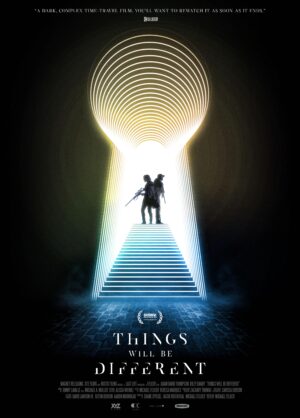 Movie poster for "Things Will Be Different"