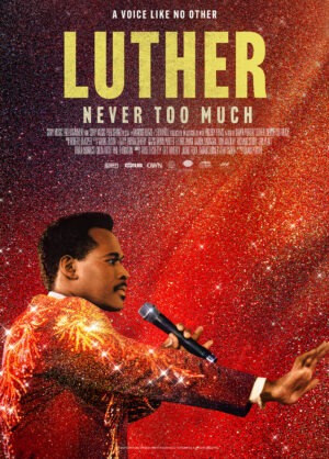 Movie poster for "Luther: Never Too Much"