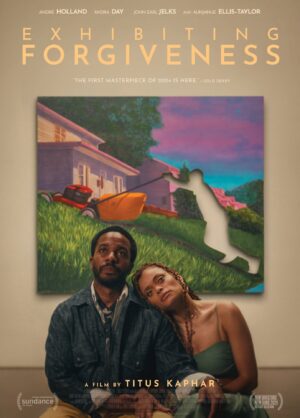 Movie poster for "Exhibiting Forgiveness"