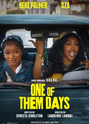 Movie poster for "One of Them Days"