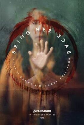 Movie poster for "Bring Her Back"