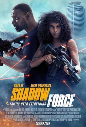 Movie poster for "Shadow Force"
