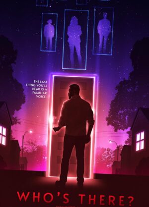 Movie poster for "Who's There?"
