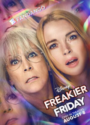 Movie poster for "Freakier Friday"