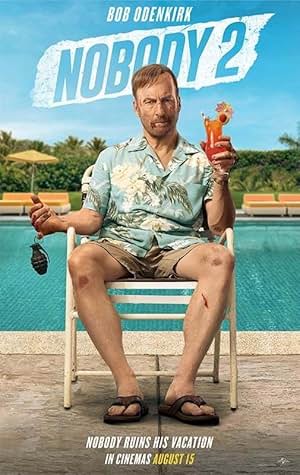 Movie poster for "Nobody 2"