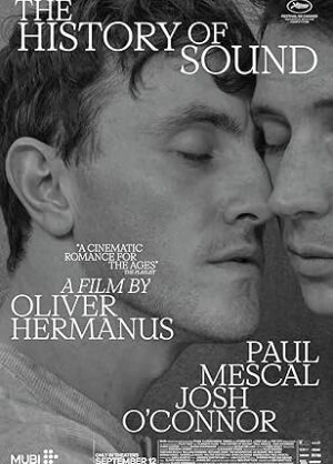 Movie poster for "The History of Sound"
