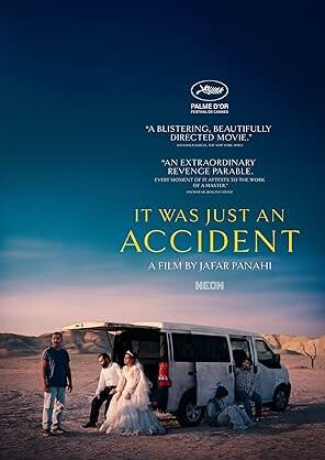 Movie poster for "It Was Just an Accident"
