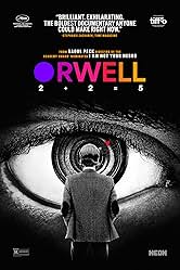 Movie poster for "Orwell: 2+2=5"