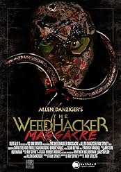 Movie poster for "The WeedHacker Massacre"
