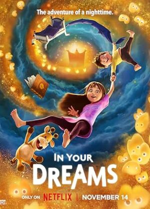 Movie poster for "In Your Dreams"