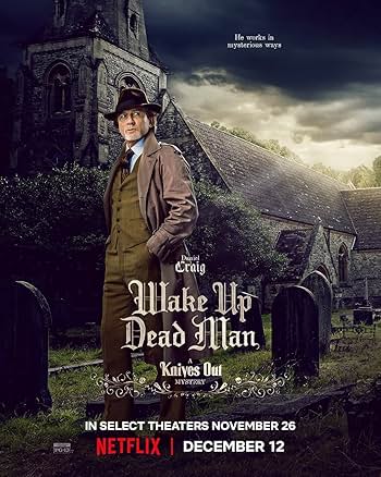 Movie poster for "Wake Up Dead Man: A Knives Out Mystery"