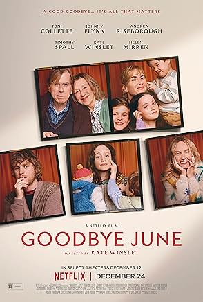 Movie poster for "Goodbye June"