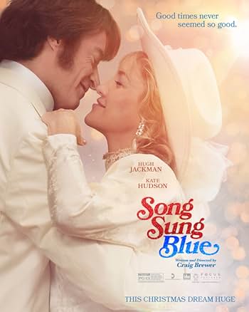 Movie poster for "Song Sung Blue" (2025)