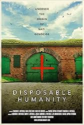 Movie poster for "Disposable Humanity"