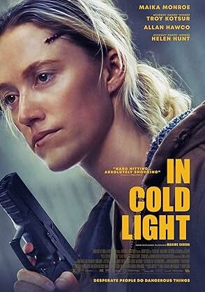 Movie poster for "In Cold Light"
