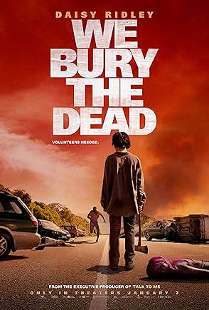 Movie poster for "We Bury the Dead"