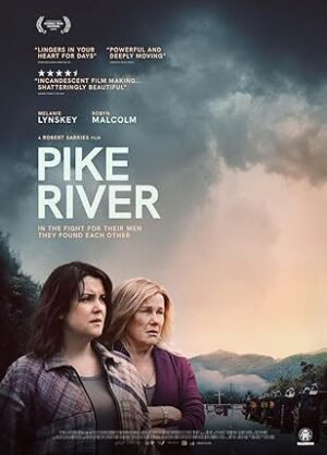 Movie poster for "Pike River"