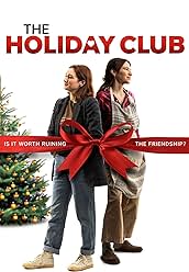 Movie poster for "The Holiday Club"
