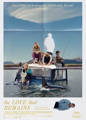 Movie poster for "The Love That Remains"