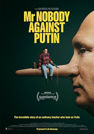 Movie poster for "Mr. Nobody Against Putin"